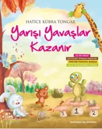 Yarışı Yavaşlar Kazanır