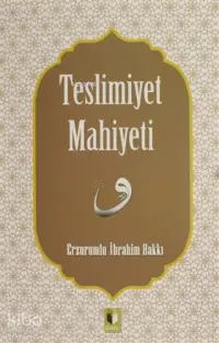 Teslimiyet Mahiyeti