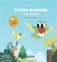 Flying Around The World (İngilizce Sesli)