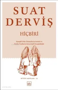 Hiçbiri; Bütün Yapıtları 14