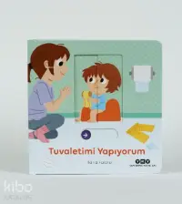 Hareketli Büyüyorum Serisi 2 – Tuvaletimi Yapıyorum