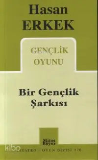 Bir Gençlik Şarkısı 