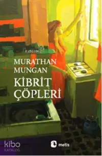 Kibrit Çöpleri; takribi ve vasati kıpkısa öyküler