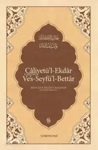 Caliyetül'l-Ekdar; Kederleri Gideren Keskin Kılıç