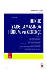 Hukuk Yargılamasında Hüküm ve Gerekçe