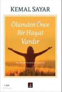 Ölümden Önce Bir Hayat Vardır