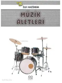 Müzik Aletleri - İlk Hazinem