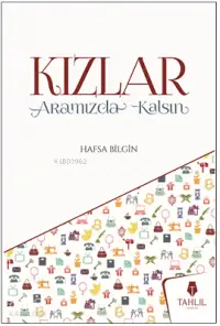 Kızlar Aramızda Kalsın