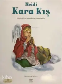 Heidi: Kara Kış; 100 Temel Eser