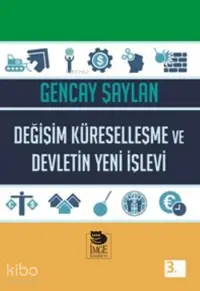 Değişim Küreselleşme ve Devletin Yeni İşlevi