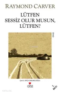 Lütfen Sessiz Olur musun, Lütfen?