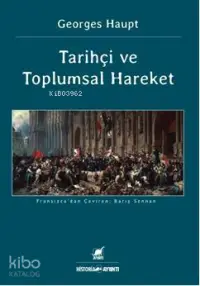 Tarihçi ve Toplumsal Hareket