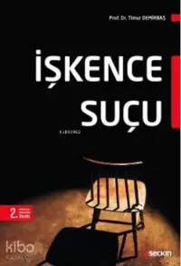 İşkence Suçu