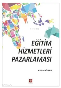 Eğitim Hizmetleri Pazarlaması