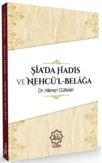 Şiada Hadis Ve Nehcül Belağa