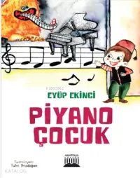 Piyano Çocuk