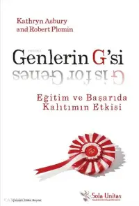 Genlerin G'si; Eğitim ve Başarıda Kalıtımın Etkisi