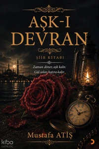  Aşkı Devran | Aşkı Devran | Mustafa Atiş | Cinius Yayınları | 9786258834093 