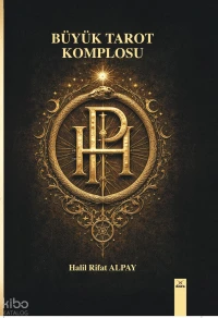  Büyük Tarot Komplosu | Büyük Tarot Komplosu | Halil Rifat Alpay | Dora Yayıncılık | 9786052475911 
