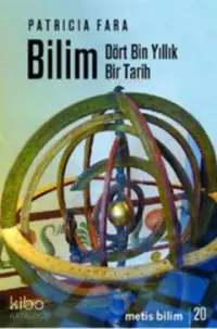 Bilim; (Dört Bin Yıllık Bir Tarih)