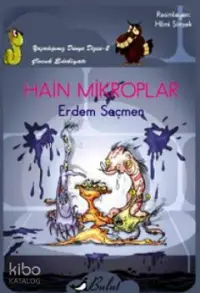 Hain Mikroplar (Düz Yazı); Yaşadığımız Dünya Dizisi 2