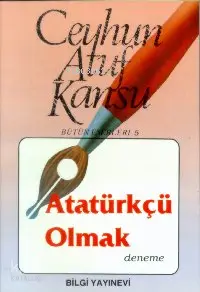 Atatürkçü Olmak