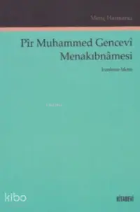 Pir Muhammed Gencevi Menakıbnamesi