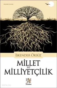 Millet ve Milliyetçilik