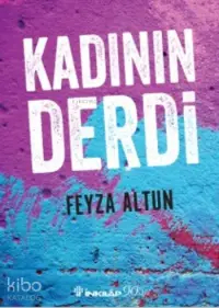 Kadının Derdi