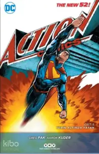 Superman Action Comics Cilt 5; Yerin Altında Yatan