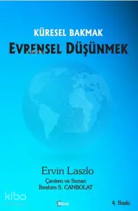 Küresel Bakmak Evrensel Düşünmek