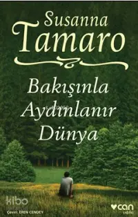 Bakışınla Aydınlanır Dünya