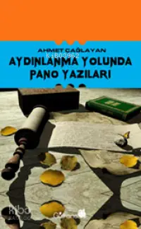 Aydınlanma Yolunda Pano Yazıları