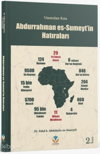 Unutulan Kıta Abdurrahman Es Sumeytin Hatıraları | Fahd b Abdulaziz Es Suneydi | Yedi Sema Yayınları | 9786259759609 | 