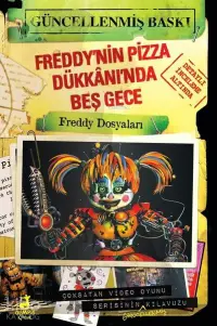 Freddy'in Pizza Dükkanı'nda Beş Gece - Freddy Dosyaları