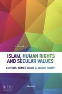 Islam, Human Rights and Secular Values