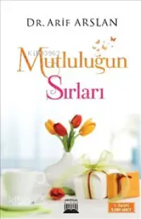 Mutluluğun Sırları