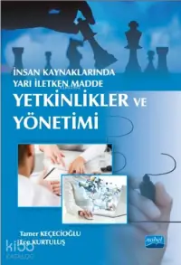 İnsan Kaynaklarında Yarı İletken Madde - Yetkinlikler ve Yönetimi