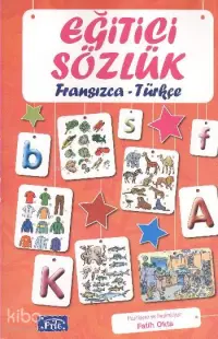 Eğitici Sözlük (Fransızca - Türkçe)