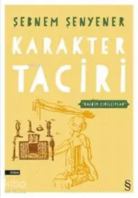 Karakter Taciri; Kalbim Çırılçıplak