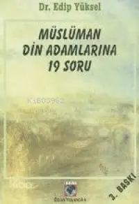 Müslüman Din Adamlarına 19 Soru