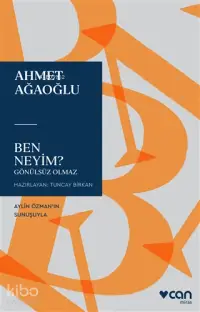 Ben Neyim?; Gönülsüz Olmaz