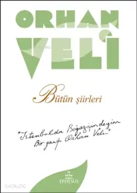 Orhan Veli - Bütün Şiirleri