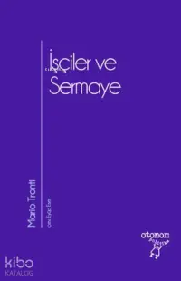 İşçiler ve Sermaye