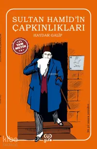 Sultan Hamid’in Çapkınlıkları