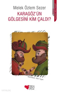 Karagöz'ün Gölgesini Kim Çaldı?