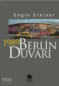 1989 Berlin Duvarı