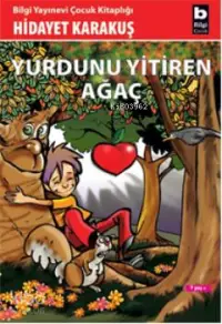 Yurdunu Yitiren Ağaç