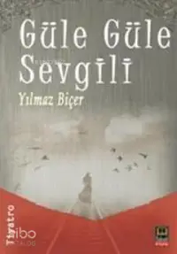 Güle Güle Sevgili