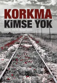 Korkma Kimse Yok